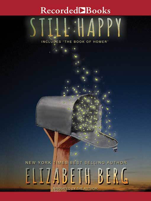 Title details for Still Happy by Elizabeth Berg - Available